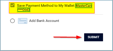 This image shows the bottom of a payment form with a checked option to save the entered Mastercard to the user’s digital wallet, and an unselected option to add a bank account instead. To the right is a prominent “Submit” button used to finalize and send the payment information.